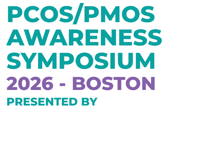 PCOS/PMOS Awareness Symposium 2026 - Boston