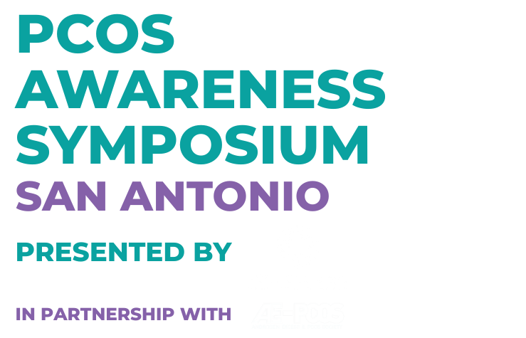 PCOS Awareness Symposium 2025 - San Antonio