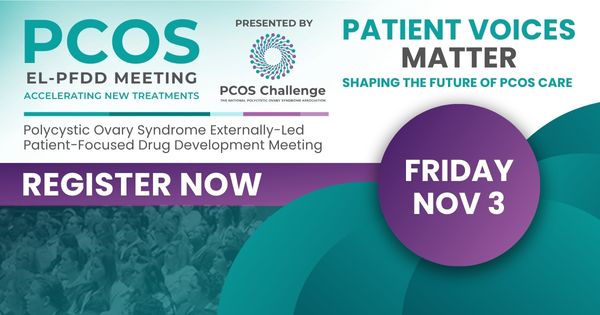 PCOS EL-PFDD Meeting Presented by PCOS Challenge
